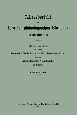 Jahresbericht der forstlich-phänologischen Stationen Deutschlands - Grossh. Hessischen Versuchsanstalt zu Giessen - cover