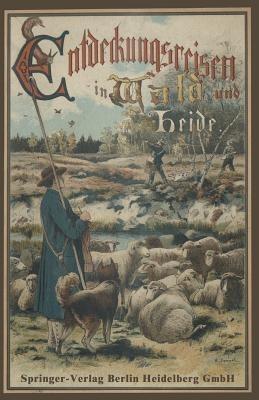 Entdeckungsreisen im Wald und auf der Heide - Hermann Wagner - cover