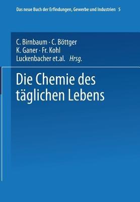 Die Chemie des täglichen Lebens - W. Hamm - cover