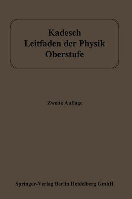 Leitfaden der Physik: Oberstufe - Adolf Kadesch - cover
