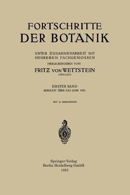 Fortschritte der Botanik: Unter ?usammenarbeit mit Mehreren Fachgenossen - cover