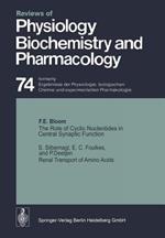 The Role of Cyclic Nucleotides in Central Synaptic Function / Renal Transport of Amino Acids