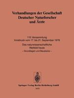 Verhandlungen der Gesellschaft Deutscher Naturforscher und Ärzte: 110. Versammlung Innsbruck vom 17. bis 21. September 1978