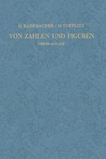 Von Zahlen und Figuren: Proben Mathematischen Denkens für Liebhaber der Mathematik