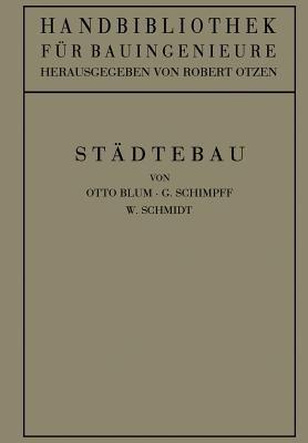 Städtebau - Otto Blum,Robert Otzen,G. Schimpff - cover