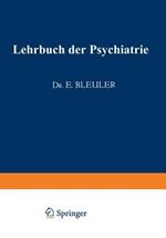 Lehrbuch der Psychiatrie