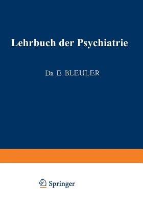 Lehrbuch der Psychiatrie - Eugen Bleuler - cover