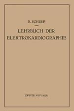 Lehrbuch der Elektrokardiographie