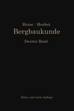 Lehrbuch der Bergbaukunde