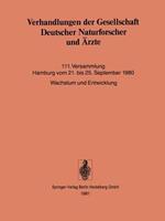 Verhandlungen der Gesellschaft Deutscher Naturforscher und Ärzte: 111. Versammlung Hamburg vom 21. bis 25. September 1980