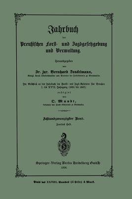 Jahrbuch der Preutzischen Forst- und Jagdgesetzgebung und Verwaltung: Im Anschluss an das Jahrbuch im Forst- und Jagd-Kalender für Breussen I. bis XVII. Jahrgang (1851 bis 1867) - cover