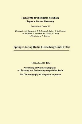 Anwendung der Gaschromatographie zur Trennung und Bestimmung anorganischer Stoffe: Gas Chromatography of Inorganic Compounds - Harald Ruessel,Günther Tölg - cover