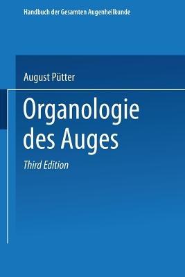 Organologie des Auges - August Pütter,Alfred Karl Gräfe,Carl von Hess - cover