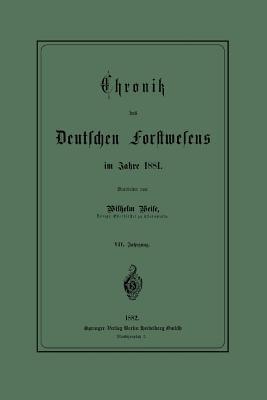 Chronik des Deutschen Forstwesens im Jahre 1881 - Werner Weise - cover