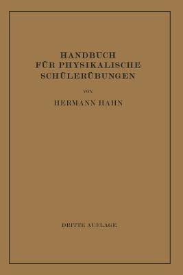 Handbuch für Physikalische Schülerübungen - Hermann Hahn - cover
