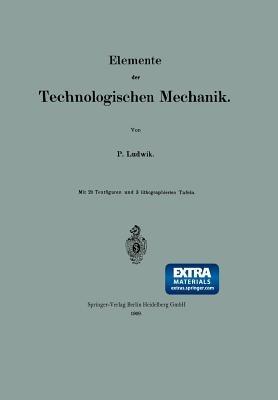 Elemente der Technologischen Mechanik - Paul Ludwik - cover