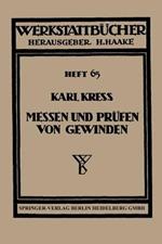 Messen und Prüfen von Gewinden