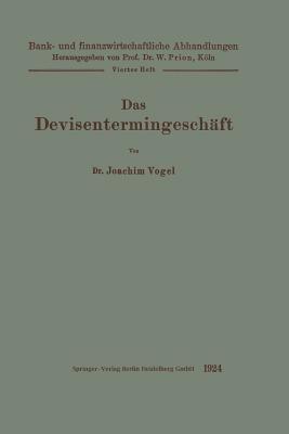 Das Devisentermingeschäft - Joachim Vogel - cover