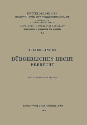 Bürgerliches Recht: Erbrecht - Julius Binder - cover