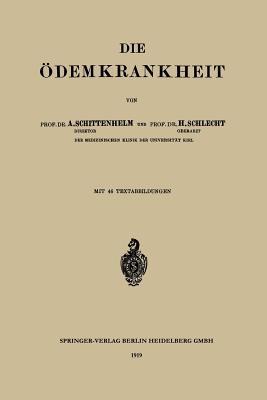 Die Ödemkrankheit - Alfred Schittenhelm,Heinrich Schlecht - cover