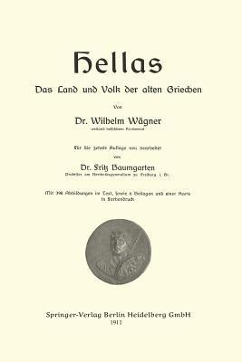 Hellas Das Land und Volk der alten Griechen - Jakob Nover,Wilhelm Wägner - cover