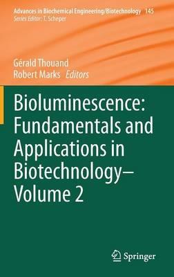 Bioluminescence: Fundamentals and Applications in Biotechnology - Volume 2 - cover