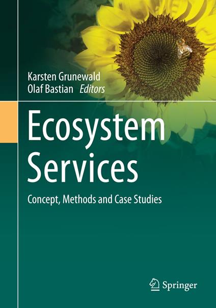 Ecosystem Services – Concept, Methods and Case Studies