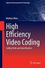 High Efficiency Video Coding: Coding Tools and Specification