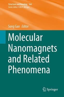 Molecular Nanomagnets and Related Phenomena - cover