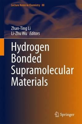 Hydrogen Bonded Supramolecular Materials - cover