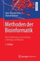 Methoden der Bioinformatik: Eine Einführung zur Anwendung in Biologie und Medizin - Marc-Thorsten Hütt,Manuel Dehnert - cover