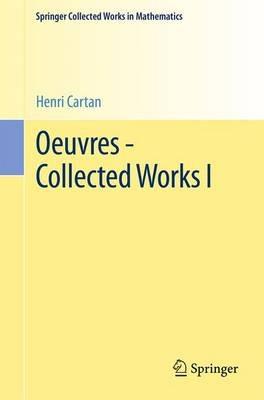 Oeuvres - Collected Works I - Henri Cartan - cover