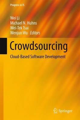 Crowdsourcing: Cloud-Based Software Development - cover