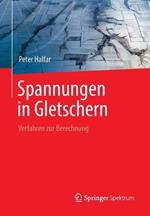 Spannungen in Gletschern: Verfahren zur Berechnung