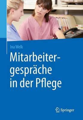 Mitarbeitergespräche in der Pflege - Ina Welk - cover