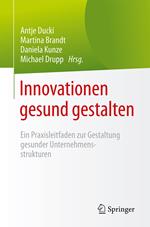 Innovationen gesund gestalten