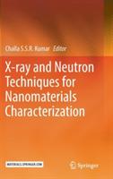 X-ray and Neutron Techniques for Nanomaterials Characterization - cover
