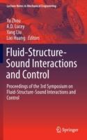 Fluid-Structure-Sound Interactions and Control: Proceedings of the 3rd Symposium on Fluid-Structure-Sound Interactions and Control - cover