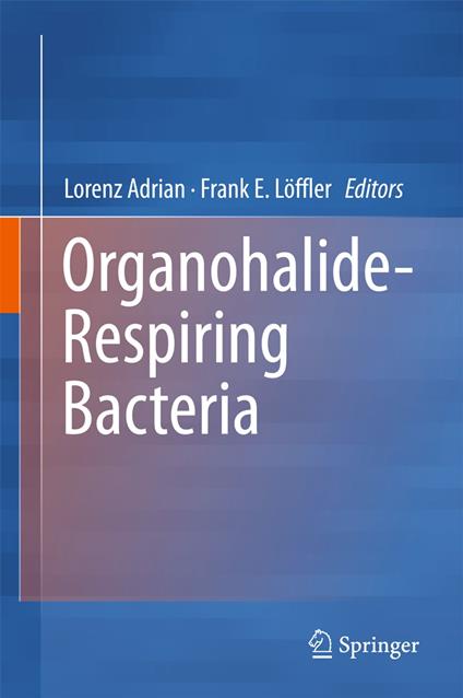 Organohalide-Respiring Bacteria
