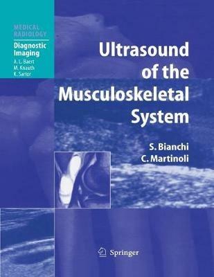 Ultrasound of the Musculoskeletal System - Stefano Bianchi,Carlo Martinoli - cover