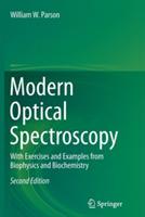 Modern Optical Spectroscopy: With Exercises and Examples from Biophysics and Biochemistry