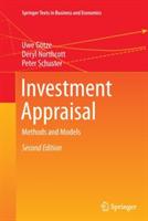 Investment Appraisal: Methods and Models - Uwe Götze,Deryl Northcott,Peter Schuster - cover