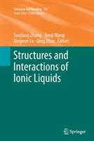 Structures and Interactions of Ionic Liquids - cover