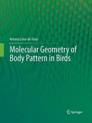 Molecular Geometry of Body Pattern in Birds - Antonio Lima-de-Faria - cover