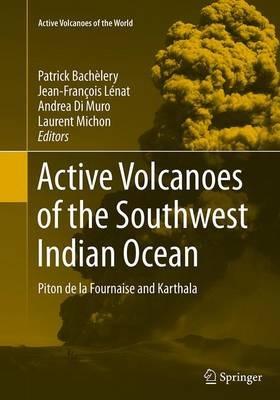 Active Volcanoes of the Southwest Indian Ocean: Piton de la Fournaise and Karthala - cover