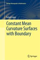 Constant Mean Curvature Surfaces with Boundary - Rafael López - cover