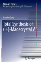 Total Synthesis of (±)-Maoecrystal V - Jianxian Gong - cover