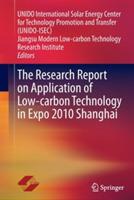 The Research Report on Application of Low-carbon Technology in Expo 2010 Shanghai - cover
