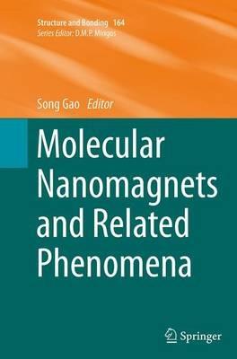 Molecular Nanomagnets and Related Phenomena - cover