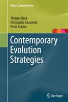 Contemporary Evolution Strategies - Thomas Bäck,Christophe Foussette,Peter Krause - cover